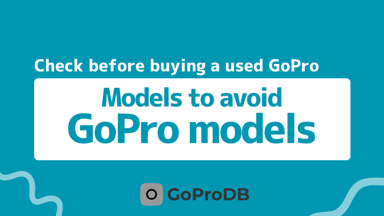 Which GoPro Models to Avoid in 2025: Complete Skip List thumbnail